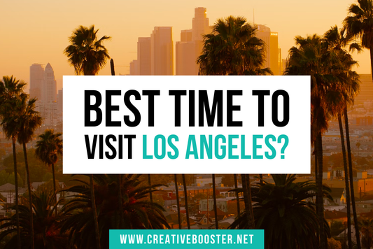 Best & Worst Time to Visit Los Angeles in 2024/2025