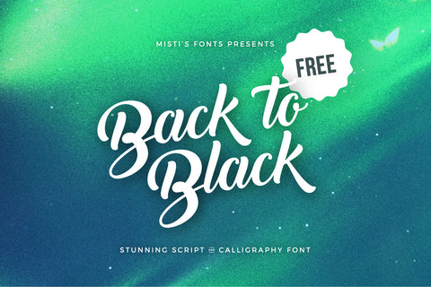 Back to Black - Free Script & Calligraphy Font