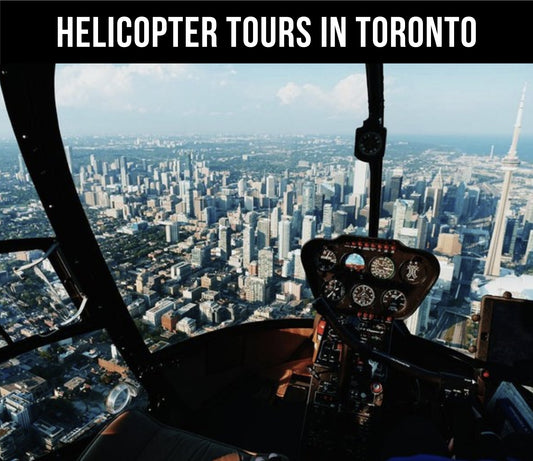 9 Best Helicopter Tours in Toronto, Canada (Check Today's Availability)