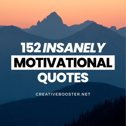 152 Powerful Motivational Quotes to Elevate Success and Boost Your Day