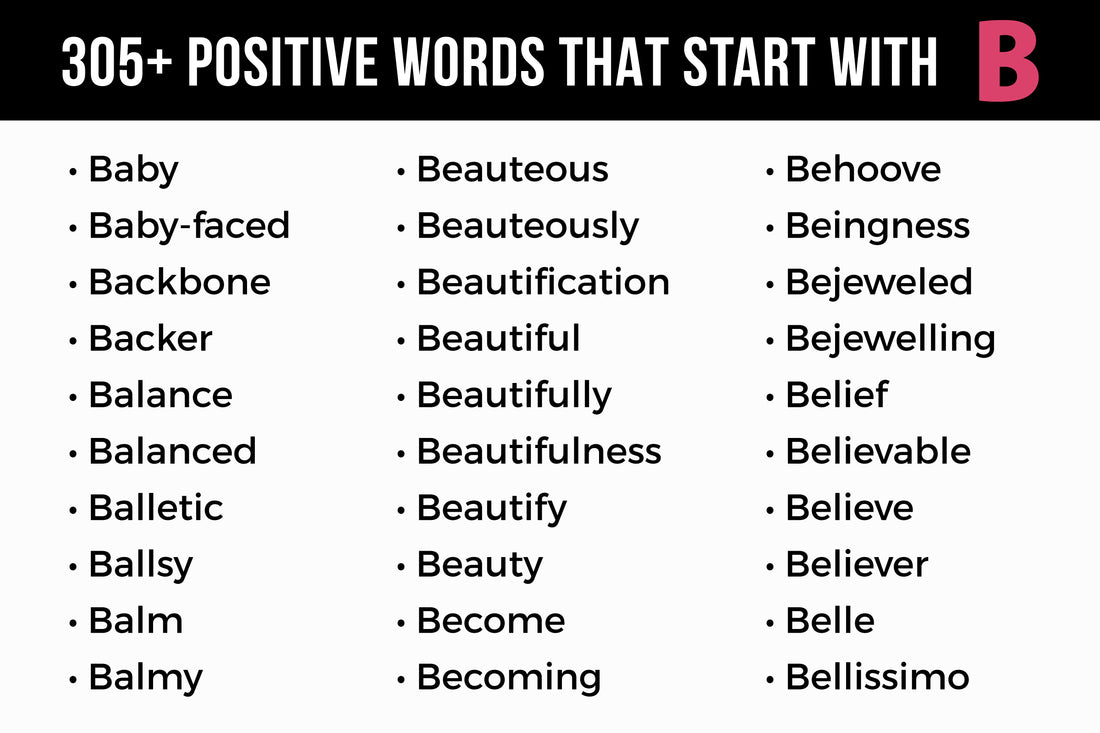 305+ Positive Words that Start with B to Brighten Your Day