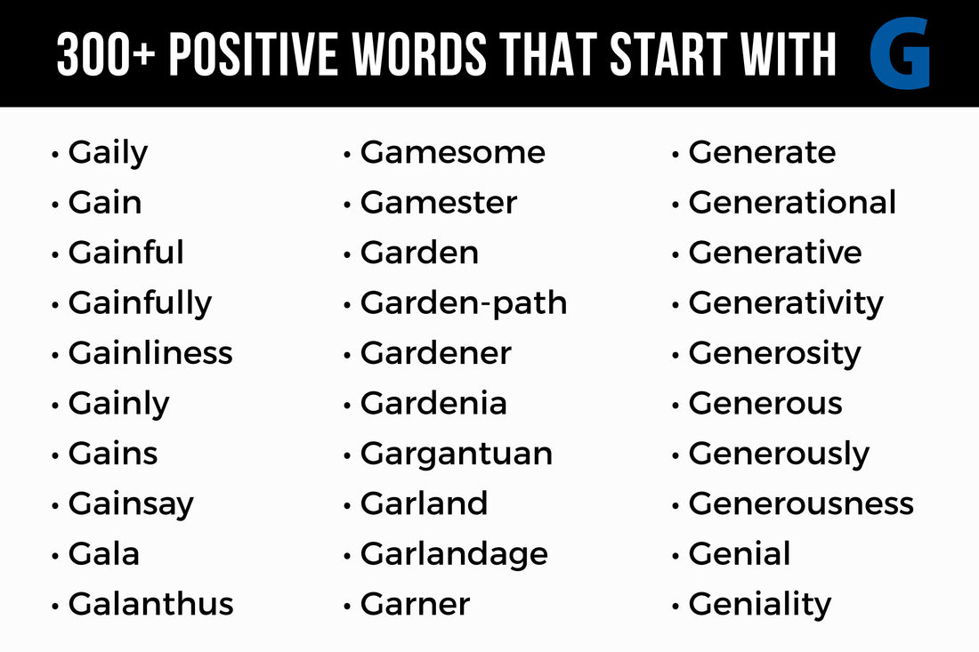 300+ Positive Words That Start with G (From Good to Great Vibes)