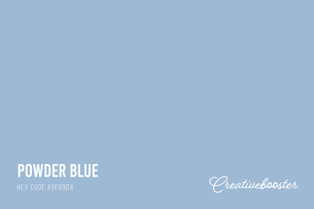 All About Color Powder Blue (Codes, Meaning and Pairings)