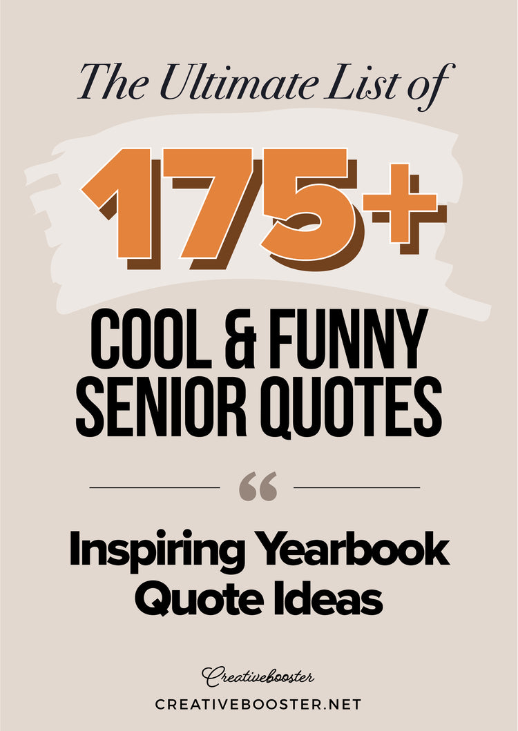 175+ Best Senior Quotes for 2024 (Inspiring & Funny Yearbook Quote Ide ...