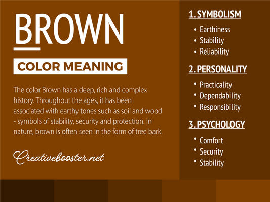 Brown Color Meaning: Brown Symbolizes Earthliness and Natural
