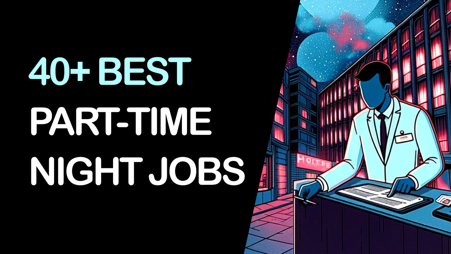 40+ Best PartTime Night Jobs to Earn at the Evening CreativeBooster