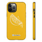 Citrus Drip - Tough Phone Case
