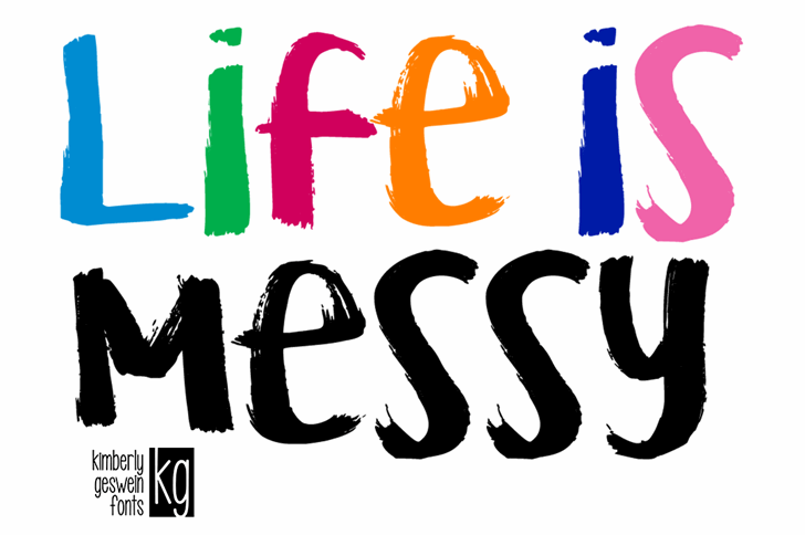 Free KG Life is Messy Font