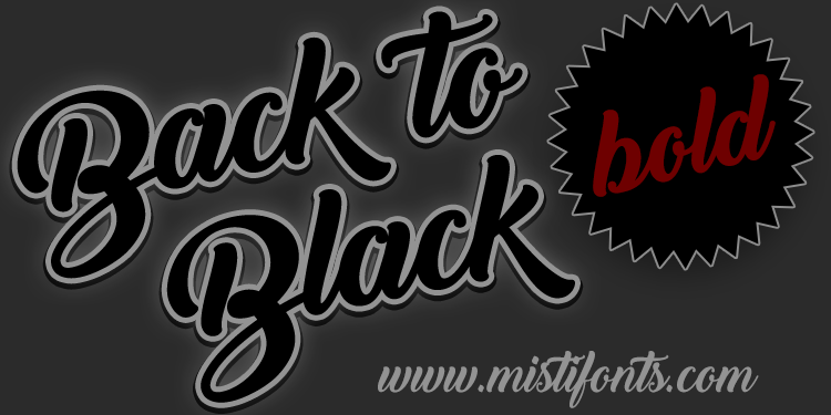 Free Back to Black Bold Font