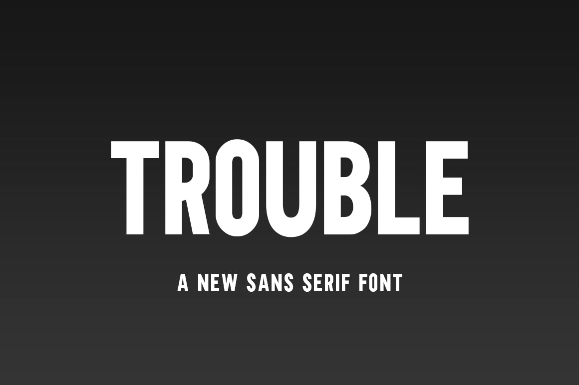 Trouble Font - Free Sans Serif Font