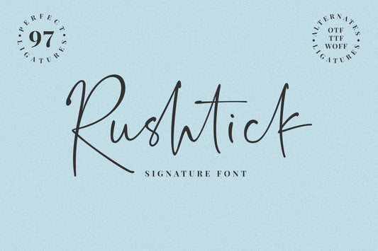 Rushtick - Free Signature Font