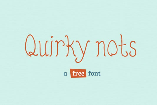Free Quirky nots font