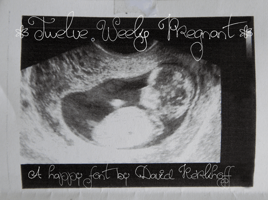 Free Twelve Weeks Pregnant Font