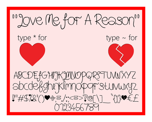 Free Love Me A Reason Font