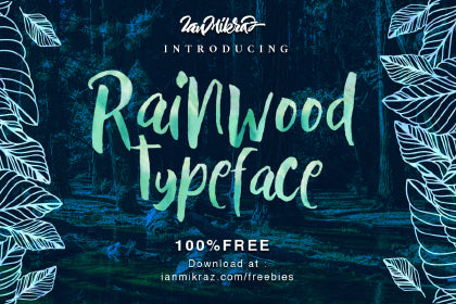 Free Rainwood Brush Typeface
