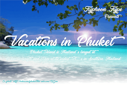 Free Vacations in Phuket Font