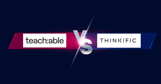 Teachable Vs Thinkific (2022) - The Ultimate Side-by-Side Review on 23 
Factors