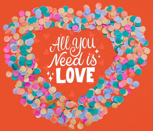 Free All You Need Is Love Text Confetti Frame Shape Psd