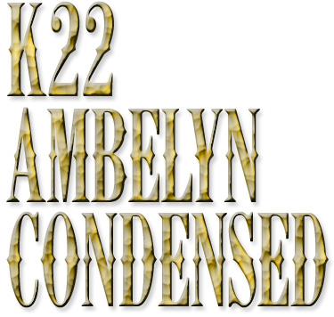 Free K22 Ambelyn Condensed Font