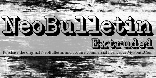 Free NeoBulletin Extruded Font