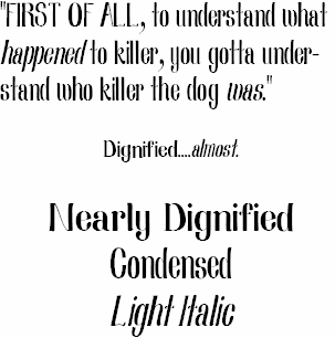 Free Nearly Dignified Font