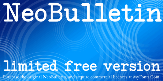 Free NeoBulletin Limited Versio Font